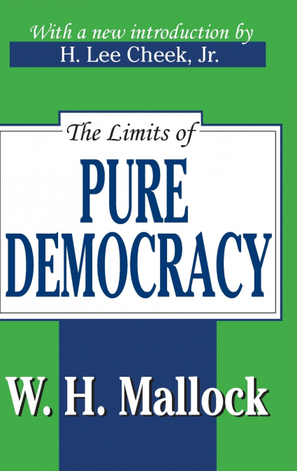 The Limits of Pure Democracy