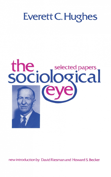The Sociological Eye
