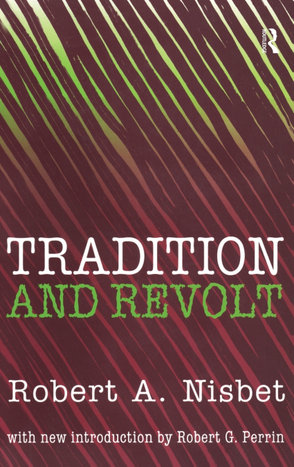 Tradition and Revolt