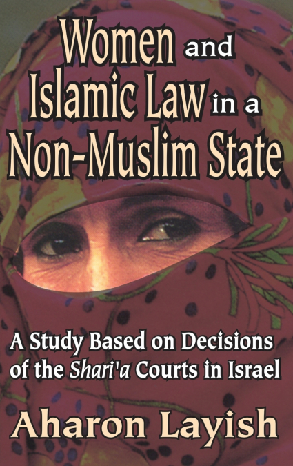 Women and Islamic Law in a Non-Muslim State