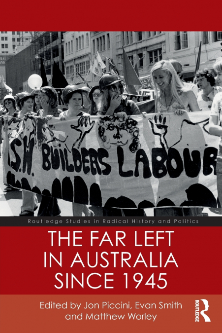 The Far Left in Australia since 1945