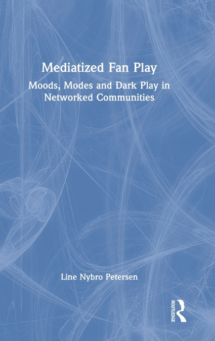 Mediatized Fan Play