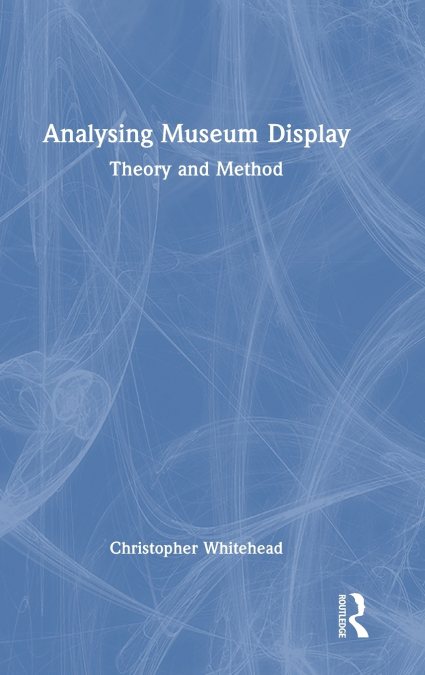 Analysing Museum Display