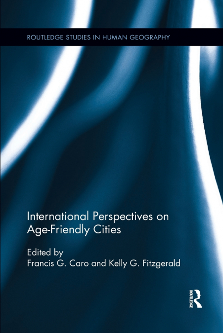 International Perspectives on Age-Friendly Cities