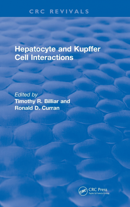 Hepatocyte and Kupffer Cell Interactions (1992)