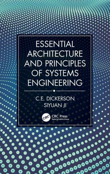 Essential Architecture and Principles of Systems Engineering
