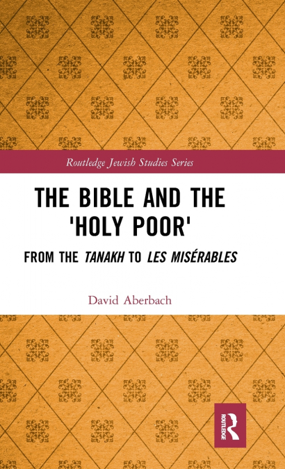 The Bible and the ’Holy Poor’