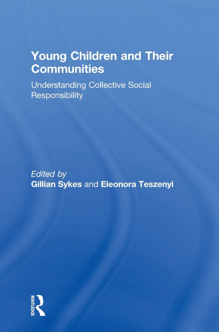 Young Children and Their Communities