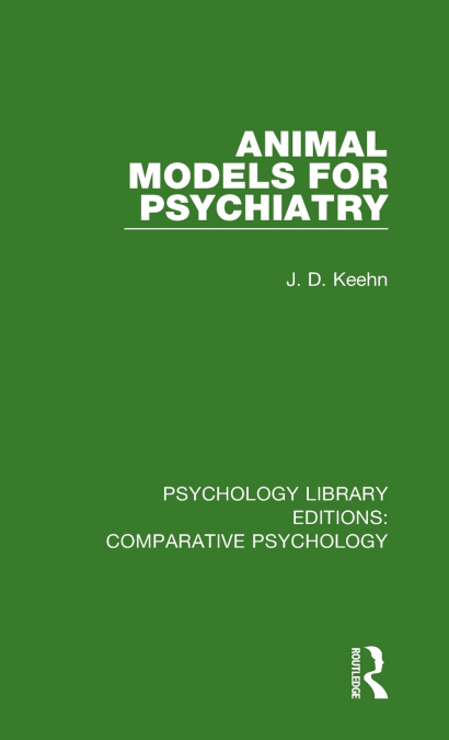 Animal Models for Psychiatry