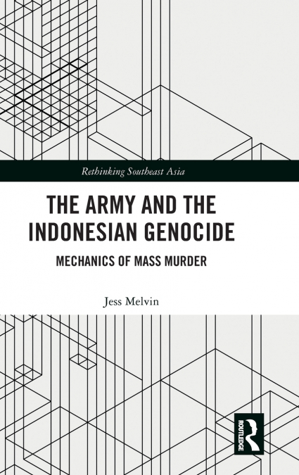 The Army and the Indonesian Genocide