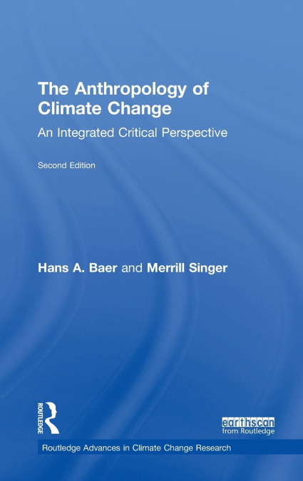 The Anthropology of Climate Change