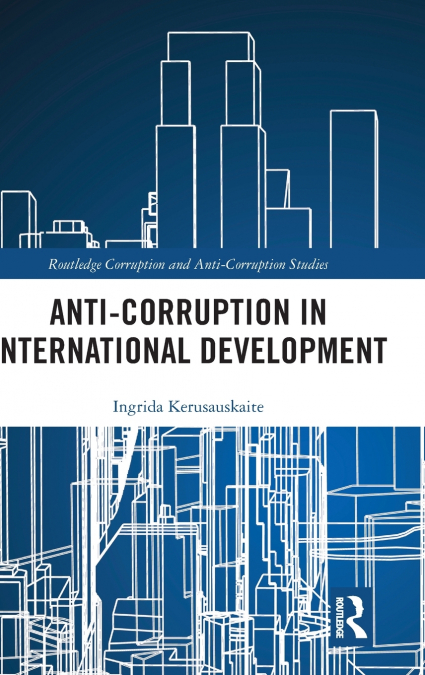 Anti-Corruption in International Development
