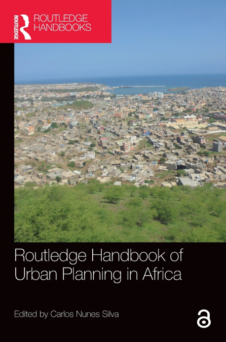Routledge Handbook of Urban Planning in Africa