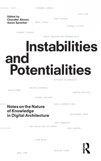 Instabilities and Potentialities