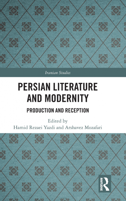 Persian Literature and Modernity
