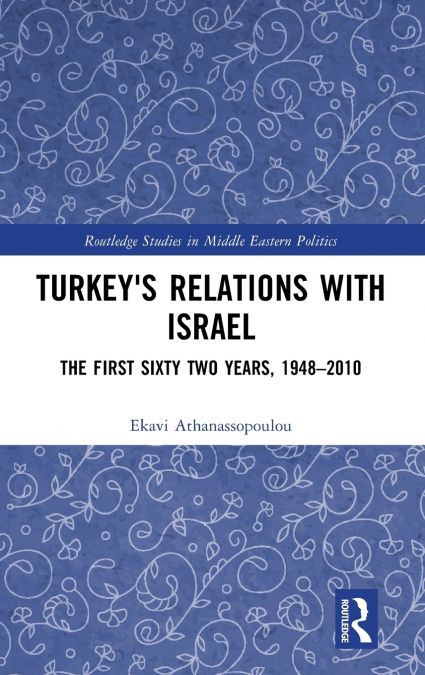 Turkey’s Relations With Israel