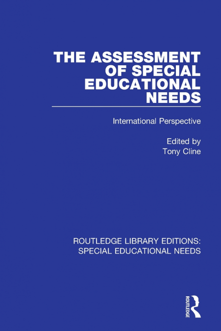 The Assessment of Special Educational Needs