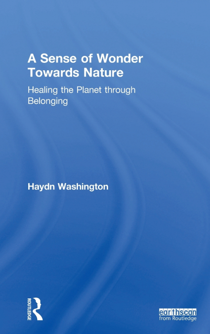 A Sense of Wonder Towards Nature