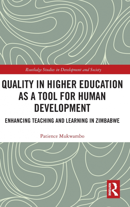 Quality in Higher Education as a Tool for Human Development