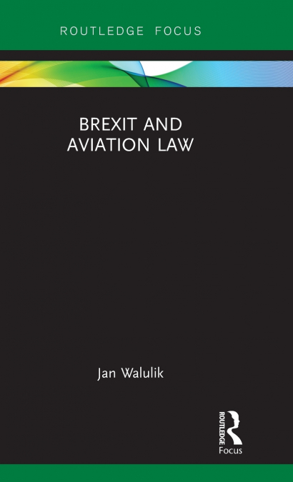 Brexit and Aviation Law
