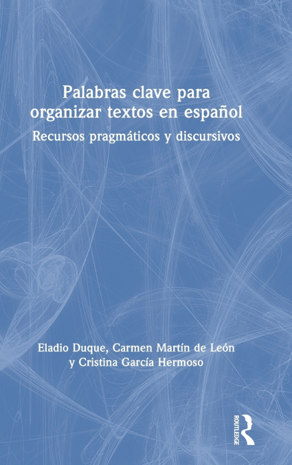 Palabras clave para organizar textos en español
