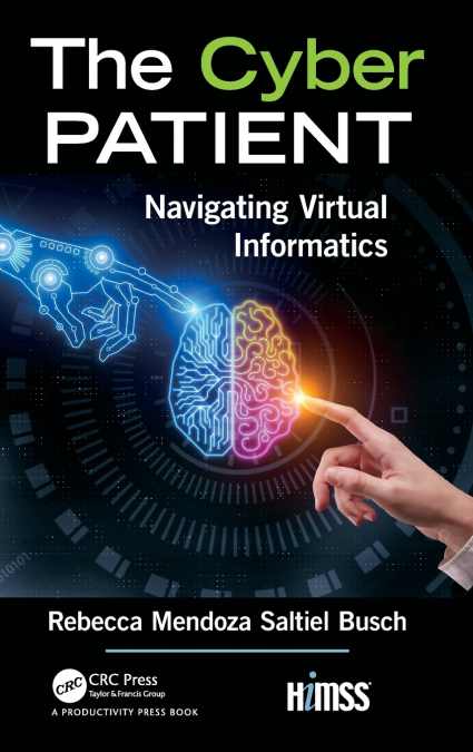 The Cyber Patient