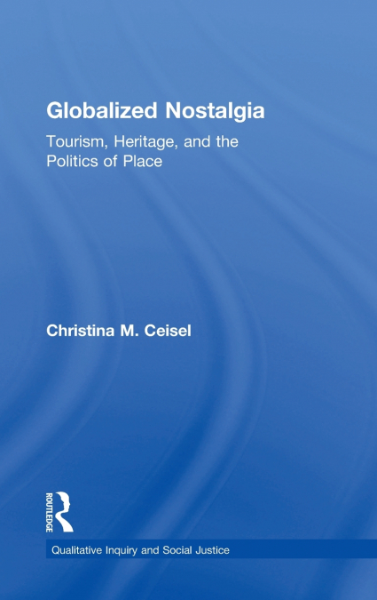 Globalized Nostalgia