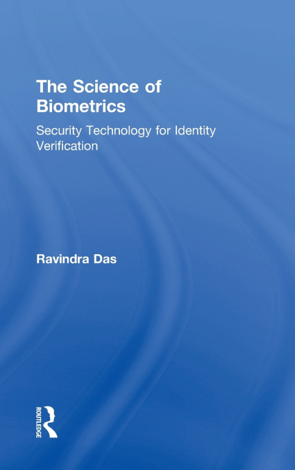The Science of Biometrics