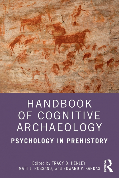 Handbook of Cognitive Archaeology