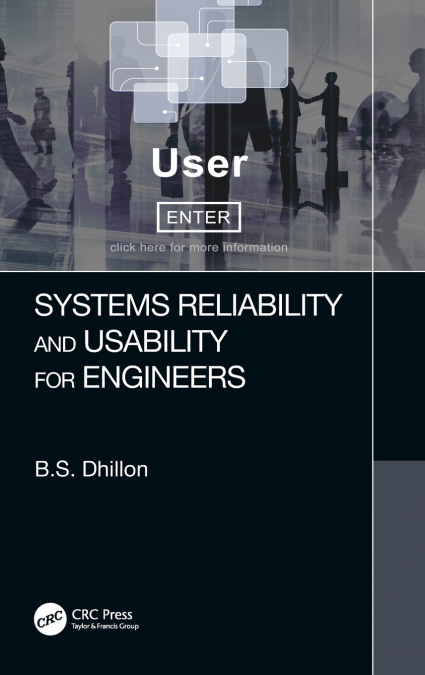 Systems Reliability and Usability for Engineers