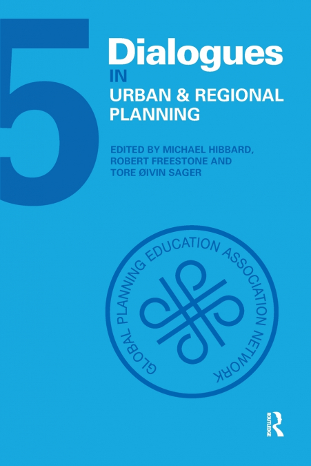 Dialogues in Urban and Regional Planning