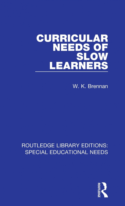 Curricular Needs of Slow Learners