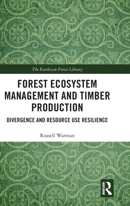 Forest Ecosystem Management and Timber Production
