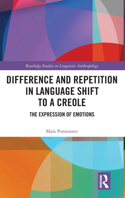 Difference and Repetition in Language Shift to a Creole