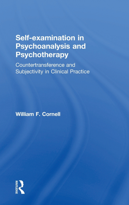 Self-examination in Psychoanalysis and Psychotherapy