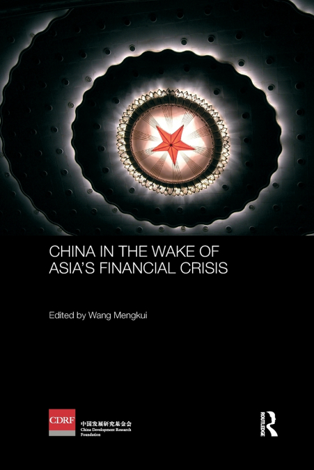 China in the Wake of Asia’s Financial Crisis