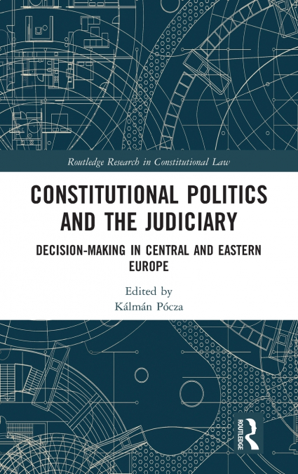 Constitutional Politics and the Judiciary