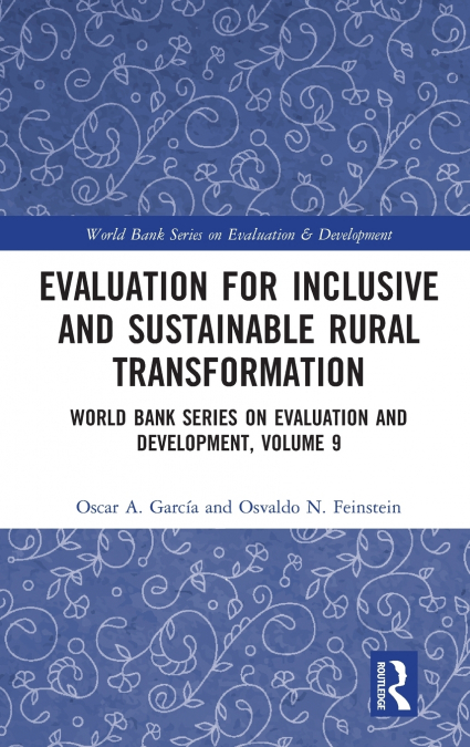 Evaluation for Inclusive and Sustainable Rural Transformation