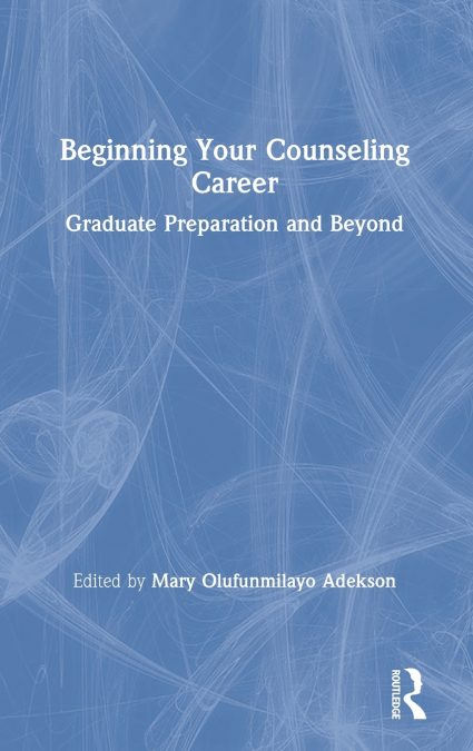 Beginning Your Counseling Career