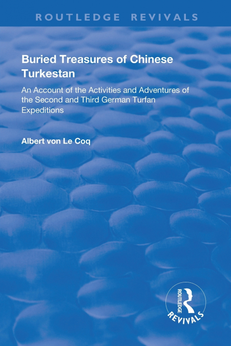 Buried Treasures of Chinese Turkestan