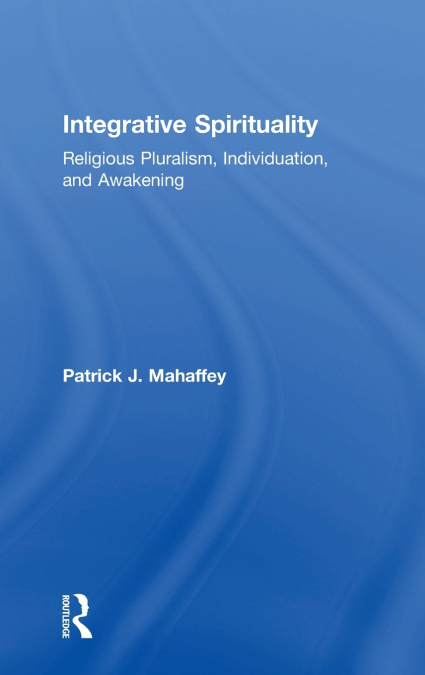 Integrative Spirituality