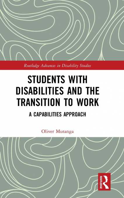 Students with Disabilities and the Transition to Work