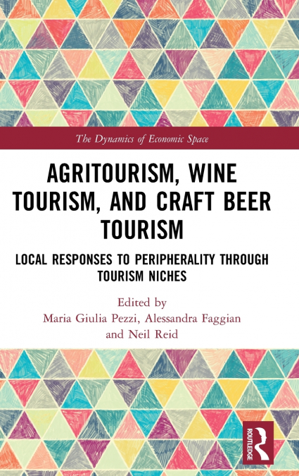 Agritourism, Wine Tourism, and Craft Beer Tourism