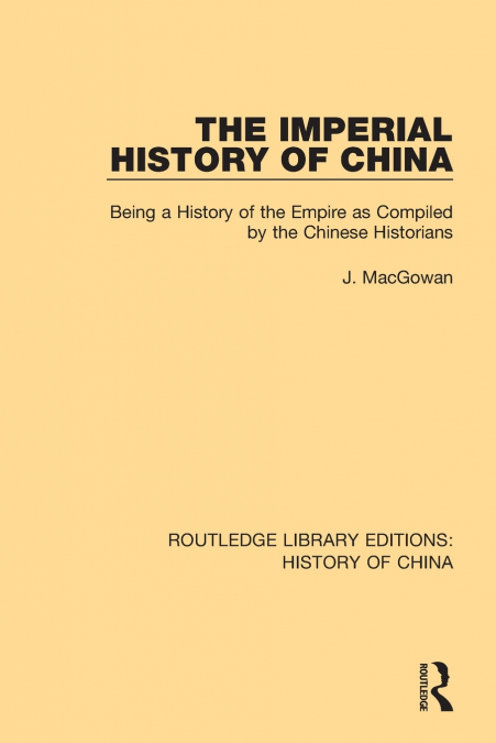 The Imperial History of China