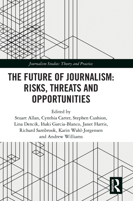 The Future of Journalism