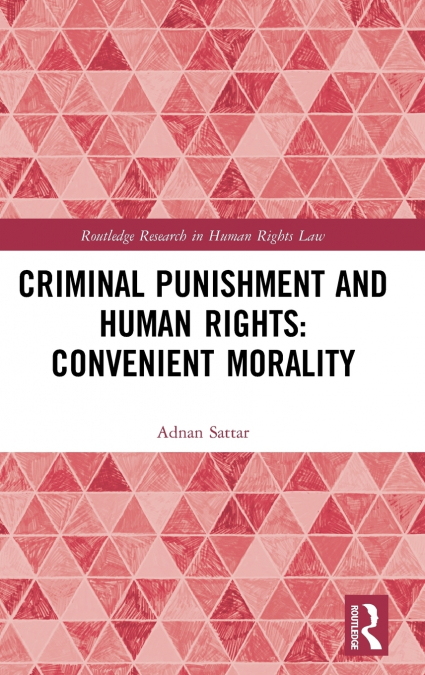 Criminal Punishment and Human Rights