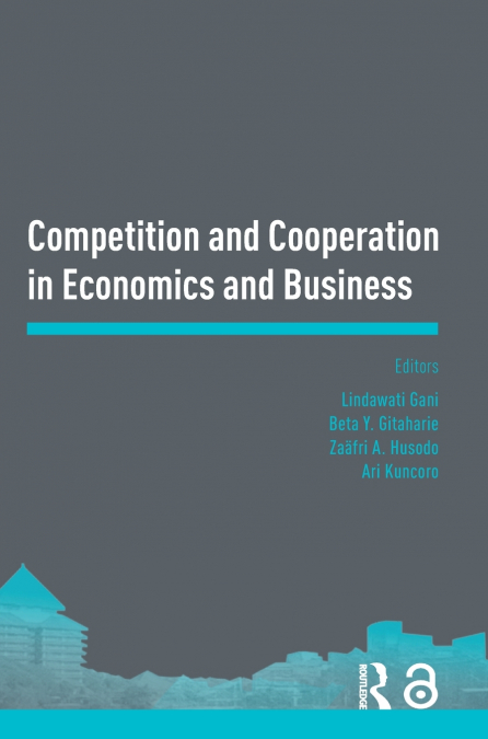 Competition and Cooperation in Economics and Business