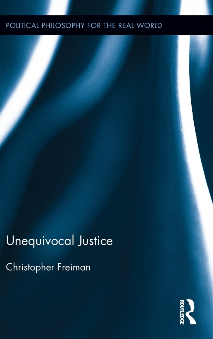 Unequivocal Justice