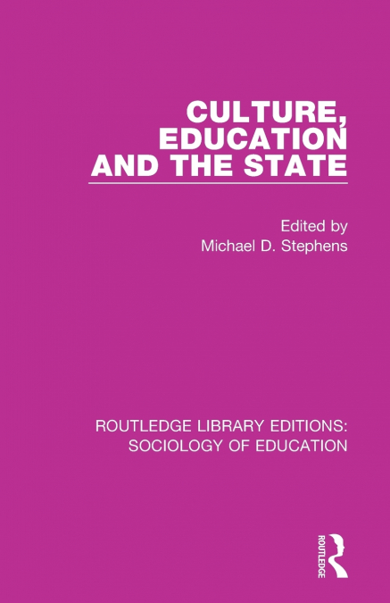 Culture, Education and the State