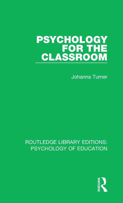Psychology for the Classroom